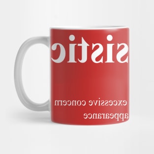 Narcissistic Mug